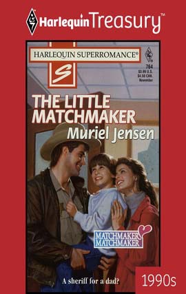 Title details for The Little Matchmaker by Muriel Jensen - Available